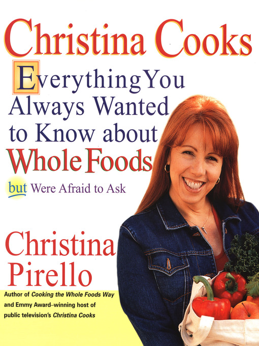 Title details for Christina Cooks by Christina Pirello - Wait list